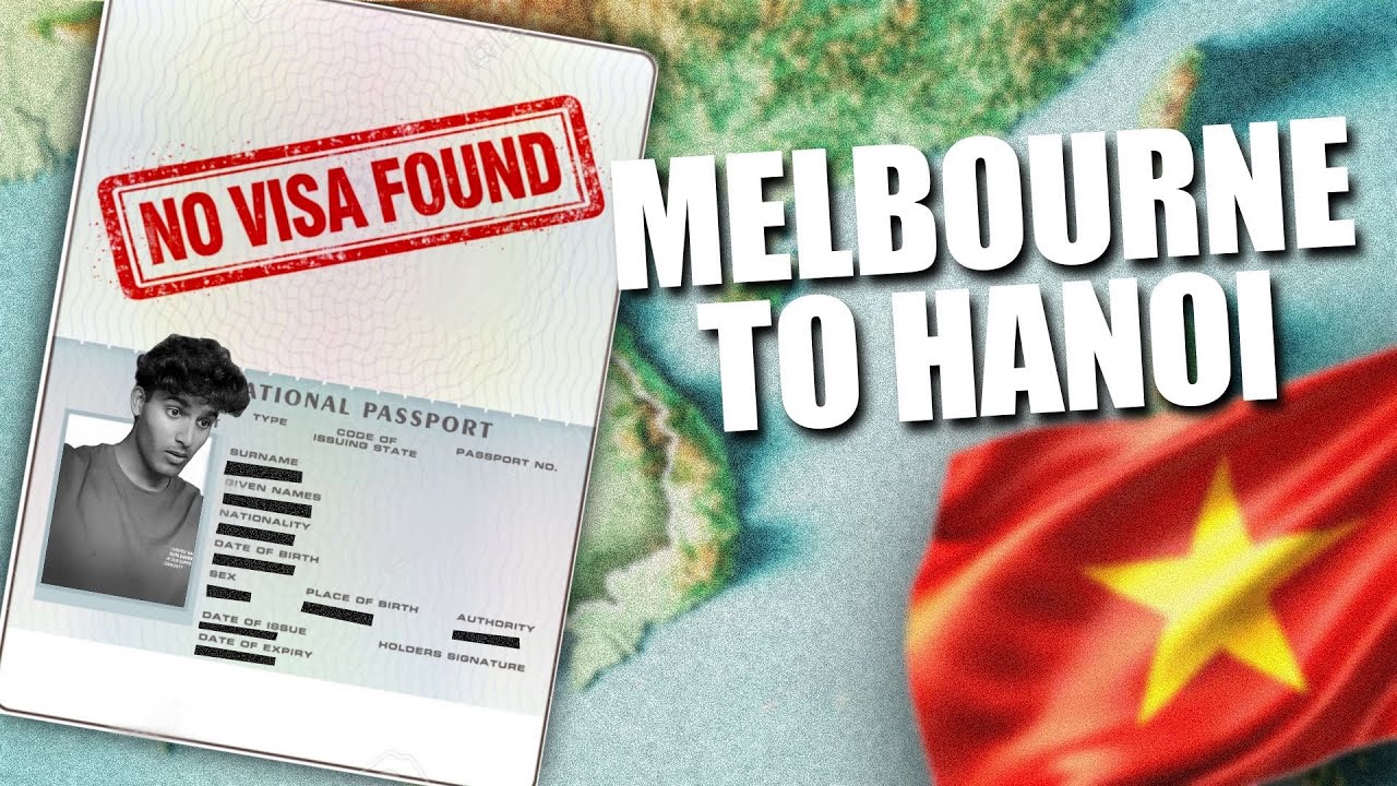 SOLO TO VIETNAM WITH NO VISA AND A MISSED FLIGHT?