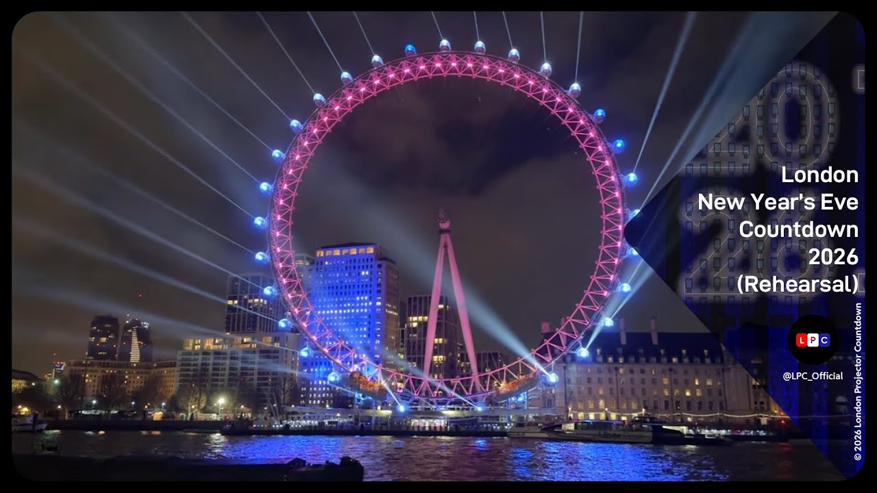 London NYE Countdown 2026 (Rehearsal)