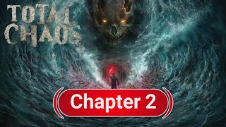 Total Chaos - Chapter 2 - Full gameplay walkthrough - No Commentary 