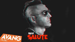 Ravi - Salute Official Video راوی - سلوت