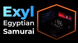 Exyl - Egyptian Samurai