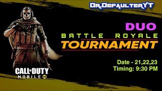 ?DAY-1 | BR DUO TOURNAMENT | LIVE CALL OF DUTY MOBILE boystreamer codmobile giveaway