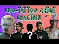 Reviewing Terrible Tats with a Professional Tattoo Artist!