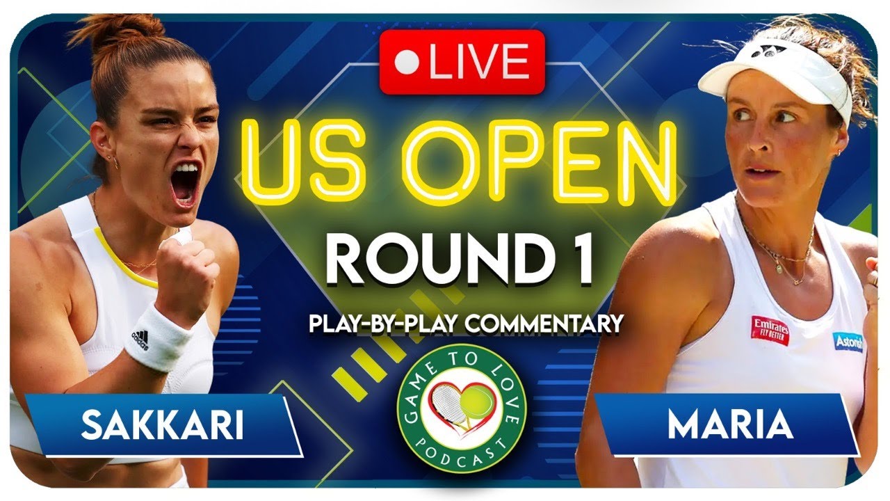 SAKKARI vs MARIA US Open 2022 LIVE Tennis Play-By-Play Stream
