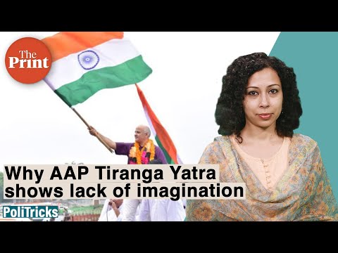 'Tiranga Yatra' shows AAP needs to look beyond nationalism-Hindutva to take on Modi outside Delhi