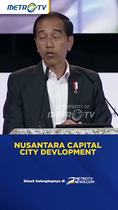 Presiden Joko Widodo Pidato Dan Membahas Pembangunan IKN