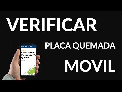 Cómo Verificar SI la Placa de mi Teléfono se Quemo