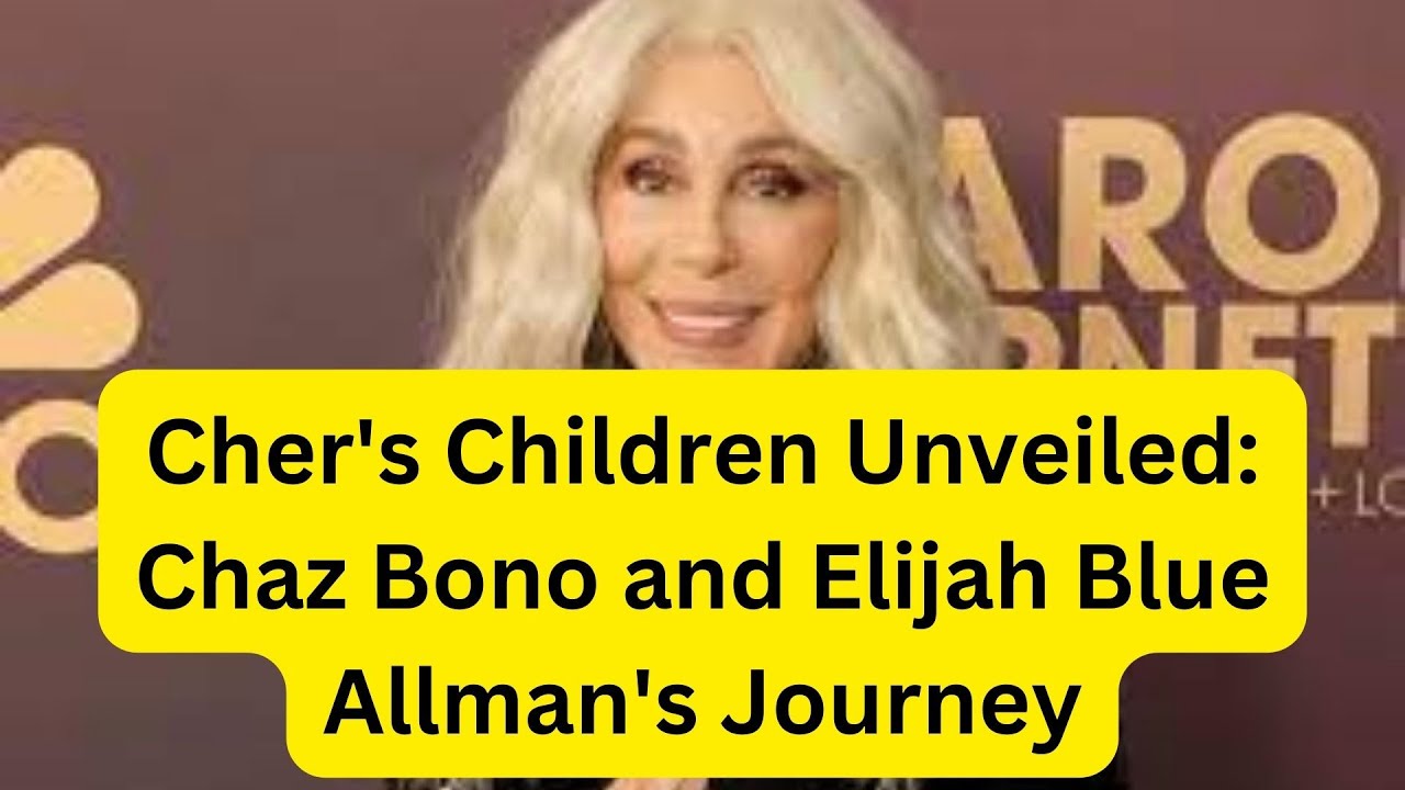 How Many Sons Does Cher Have All About Chaz Bono And Elijah Blue Allman how-many-sons-does-cher-have-all-about-chaz-bono-and-elijah-blue-allman