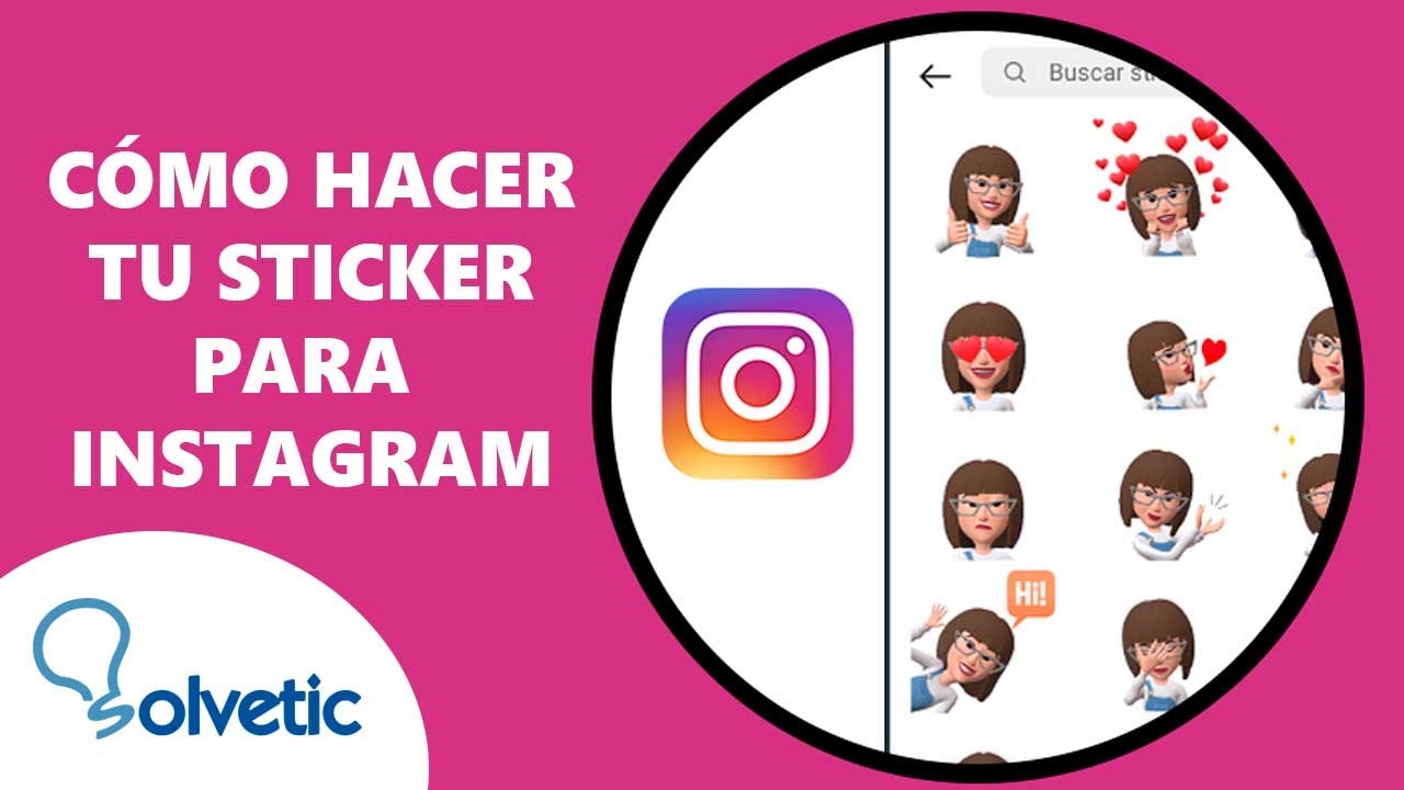 Cómo Hacer tu Sticker para Instagram ️👦 YouTube