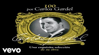 Video thumbnail of "Carlos Gardel - Tiempos Viejos (Audio)"