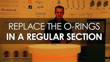 How to replace the O-rings in a Regular section