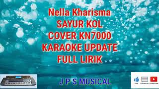 SAYUR KOL v2 Nella kharisma karaoke no vokal KEYBOARD
