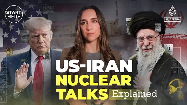 Trump, Iran and the nuclear talks explained | Start Here