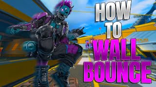 HOW to WALLBOUNCE *in 6 minutes* ( super easy )
