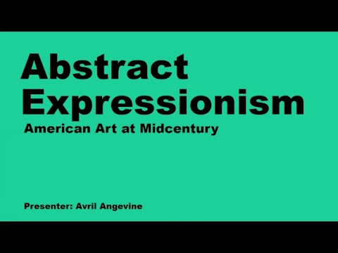 Abstract Expressionism - American Art at Midcentury