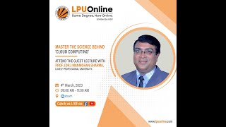 Online Guest Lecture on “Cloud Computing” by Prof (Dr.) Manmohan Sharma