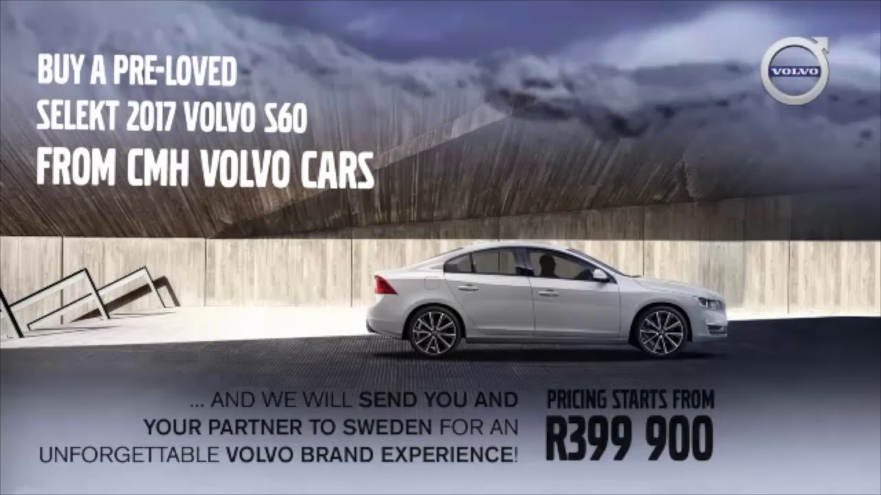 Buy A Pre Loved 17 Selekt Volvo S60 And We Ll Send You And Your Partner To Sweden Youtube