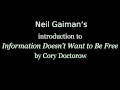 Neil Gaiman&#39;s Foreword to Information Doesn&#39;t Want to Be Free