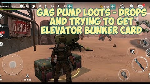Gas Pump Loots and Drops Trying to get Elevator Bunker Card - Copy Cat Dark Days zombie Survival