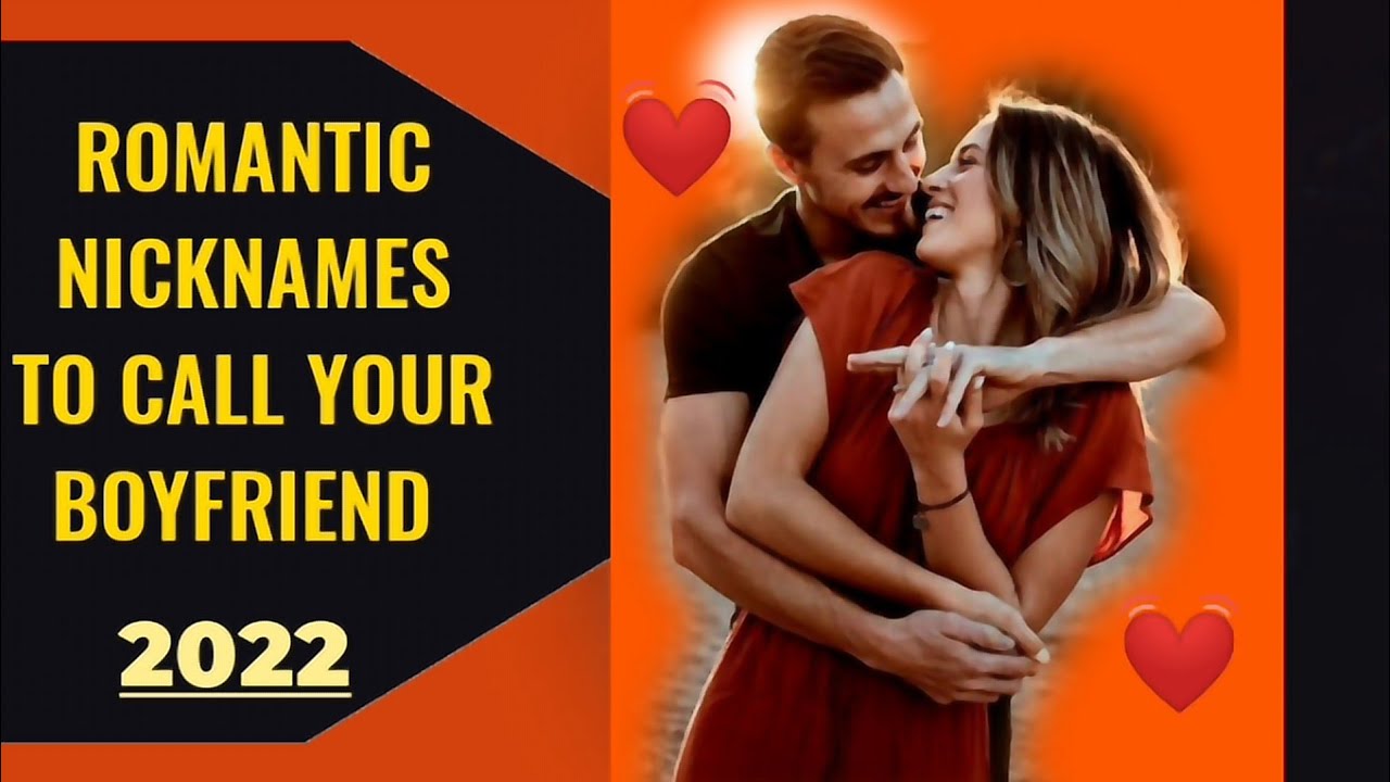 Nicknames For Lovers With Meaning