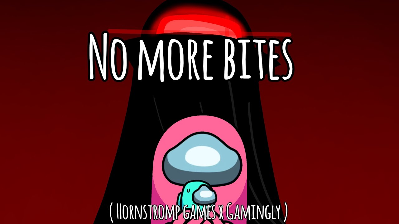 No more bites ( Hornstromp games x Gamingly )