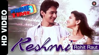 Presenting the official video reshmi from prime time, starring anurag
worlikar, krutika deo. singer: rohit raut lyricist: prashant jamdar
composer: niranjan ...