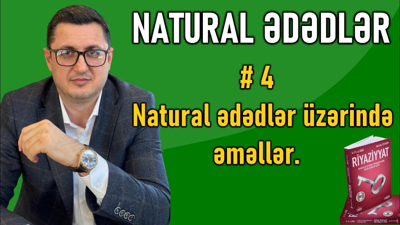 ✅ BURAXILIŞ / QƏBUL İMTAHANI #4 Natural ədədlər üzərində  əməllər.