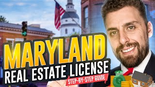 How To Become a Real Estate Agent in Maryland