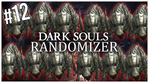 Ev Plays DS1 Enemy/Item Randomizer! | #12