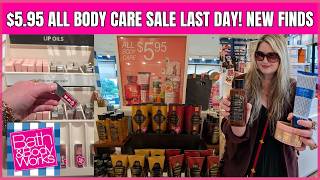 Bath & Body Works $5.95 TOTAL BODY CARE SALE | ST0RE WALK THRU  | NEW FINDS #bathandbodyworks