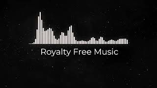 Royalty-Free Music [No Copyright Music] ft Motivational Music | Peaceful Music | Cinematic Music