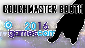 Gamescom 2016 - Couchmaster Booth - Impressionen