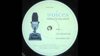 Voices - Voices In My Mind (Cosmic Mix)