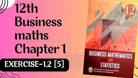 Applications of matrices and determinants 12th Business maths Chapter -1 Exercise-1.2 [5]