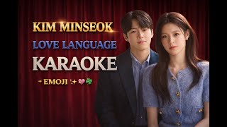 Download Lagu Kim MinSeok (김민석) - Love Language (Karaoke Version) | Instrumental \u0026 Lyrics MP3