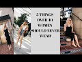 5 Things Women Over 40 Should Never Wear | Fashion Over 40