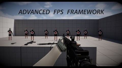 Unreal Engine 5 | Fab | Advanced FPS Framework | Showcase