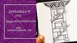 Zentangle® Mini Project with Tangle BOULDER BUILDER, beginners tutorial