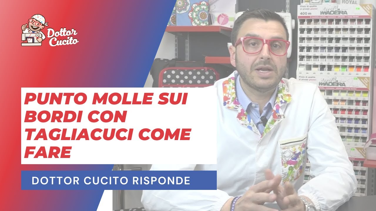 Punto molle sui bordi con tagliacuci come fare