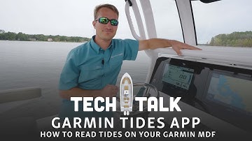 Tech Talk - How To Read Tides on Garmin MFD