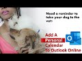 Outlook Online Add a Personal Calendar (short video)