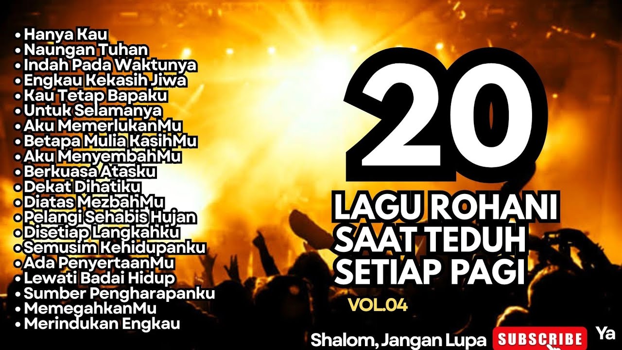 LAGU ROHANI SAAT TEDUH SETIAP PAGI - HANYA KAU - VOL.04 (Official Music Video)