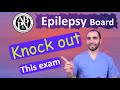How to Prepare for Epilepsy Board Exam, A Complete Guide