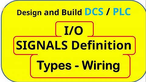 03-07-03 PLC, DCS/ INPUT OUTPUT signals & cards define, classify, wiring. P&ID reading