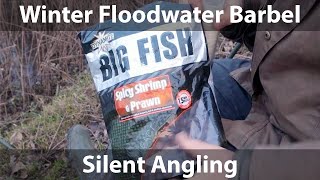 Winter Barbel fishing River Wye floodwater cold temperature hints tips tackle rigs bait