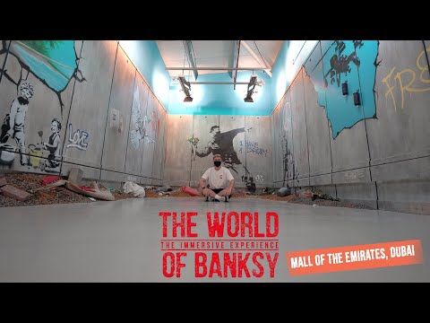 #1 The World of Banksy Dubai – REIVEW & First Look Mới Nhất
