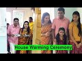 OUR HOUSE WARMING CEREMONY - LONDON UK