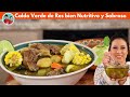 COMERAS NUTRITIVO SIN SABERLO 🤫CON ESTA CALDO VERDE DE RES ** caldo verde recipe