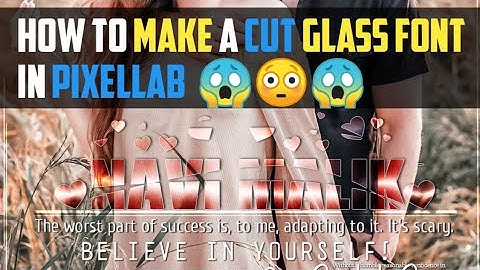 How To Make Cut Glass Font In Photoshp_cc Mobile Pixellab : By Hayat EditX