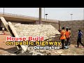 House build right in the middle of public highway demolished